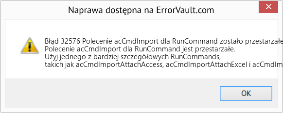 Fix Polecenie acCmdImport dla RunCommand zostało przestarzałe (Error Błąd 32576)