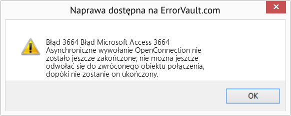 Fix Błąd Microsoft Access 3664 (Error Błąd 3664)