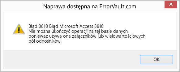 Pobierz Błąd <?php echo $number; ?> (Błąd Microsoft Access 3818) Narzędzie naprawcze Fix Błąd Microsoft Access 3818 (Error Błąd 3818)
