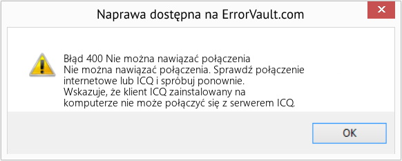 Fix Nie można nawiązać połączenia (Error Błąd 400)