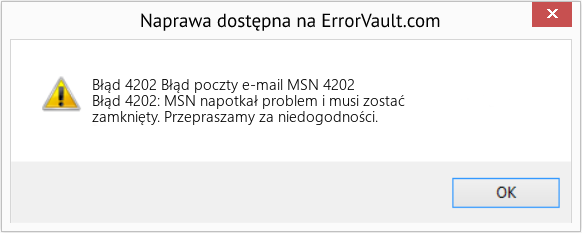Fix Błąd poczty e-mail MSN 4202 (Error Błąd 4202)