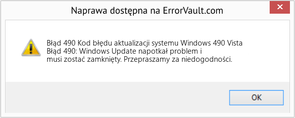 Fix Kod błędu aktualizacji systemu Windows 490 Vista (Error Błąd 490)