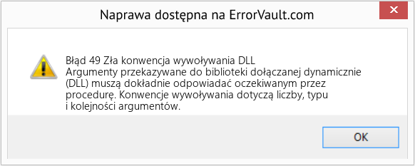 Pobierz Błąd <?php echo $number; ?> (Zła konwencja wywoływania DLL) Narzędzie naprawcze Fix Zła konwencja wywoływania DLL (Error Błąd 49)