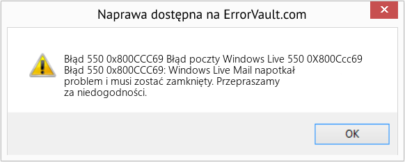 Fix Błąd poczty Windows Live 550 0X800Ccc69 (Error Błąd 550 0x800CCC69)