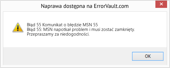 Pobierz Błąd <?php echo $number; ?> (Komunikat o błędzie MSN 55) Narzędzie naprawcze Fix Komunikat o błędzie MSN 55 (Error Błąd 55)