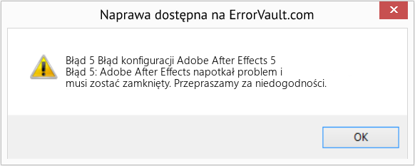 Fix Błąd konfiguracji Adobe After Effects 5 (Error Błąd 5)