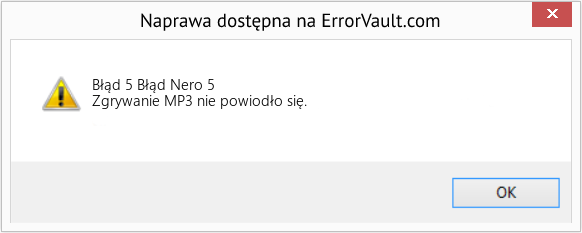 Fix Błąd Nero 5 (Error Błąd 5)