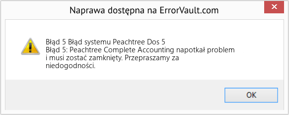 Fix Błąd systemu Peachtree Dos 5 (Error Błąd 5)