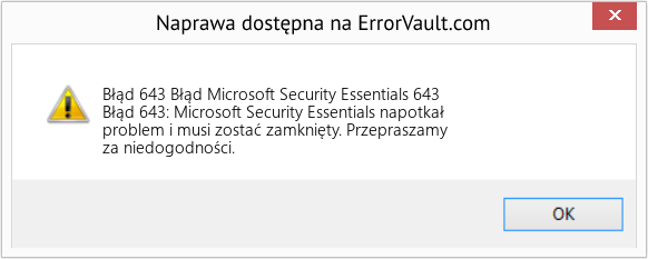Fix Błąd Microsoft Security Essentials 643 (Error Błąd 643)