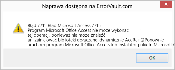 Fix Błąd Microsoft Access 7715 (Error Błąd 7715)