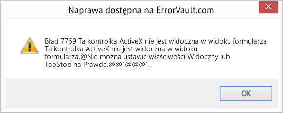 Fix Ta kontrolka ActiveX nie jest widoczna w widoku formularza (Error Błąd 7759)