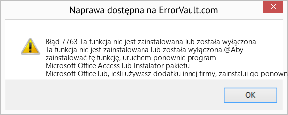 Fix Ta funkcja nie jest zainstalowana lub została wyłączona (Error Błąd 7763)