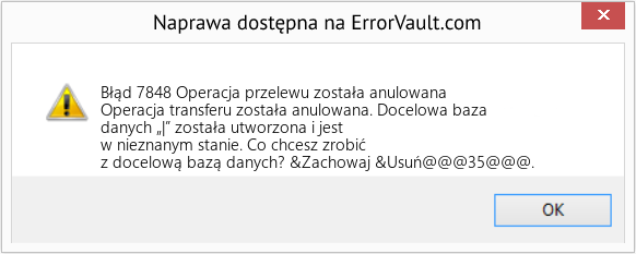 Fix Operacja przelewu została anulowana (Error Błąd 7848)
