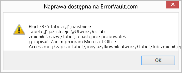 Pobierz Błąd <?php echo $number; ?> (Tabela „|” już istnieje) Narzędzie naprawcze Fix Tabela „|” już istnieje (Error Błąd 7875)