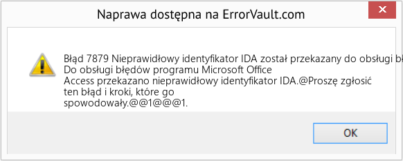 Fix Nieprawidłowy identyfikator IDA został przekazany do obsługi błędów programu Microsoft Office Access (Error Błąd 7879)