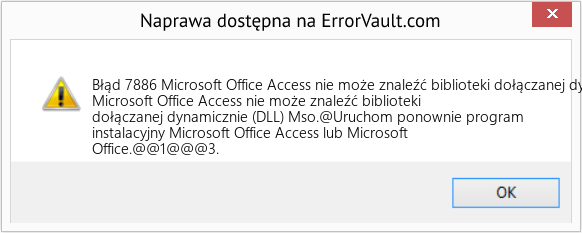 Fix Microsoft Office Access nie może znaleźć biblioteki dołączanej dynamicznie (DLL) Mso (Error Błąd 7886)