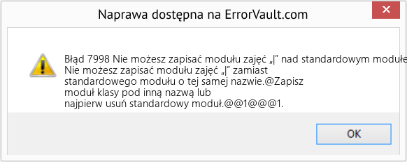 Fix Nie możesz zapisać modułu zajęć „|” nad standardowym modułem o tej samej nazwie (Error Błąd 7998)