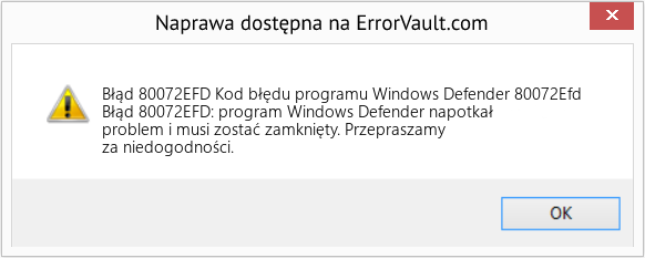 Pobierz Błąd <?php echo $number; ?> (Kod błędu programu Windows Defender 80072Efd) Narzędzie naprawcze Fix Kod błędu programu Windows Defender 80072Efd (Error Błąd 80072EFD)