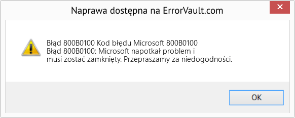 Fix Kod błędu Microsoft 800B0100 (Error Błąd 800B0100)
