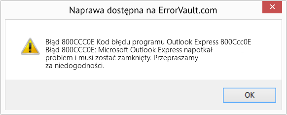 Fix Kod błędu programu Outlook Express 800Ccc0E (Error Błąd 800CCC0E)