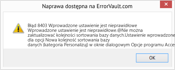 Pobierz Błąd <?php echo $number; ?> (Wprowadzone ustawienie jest nieprawidłowe) Narzędzie naprawcze Fix Wprowadzone ustawienie jest nieprawidłowe (Error Błąd 8403)