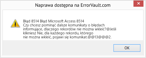 Fix Błąd Microsoft Access 8514 (Error Błąd 8514)