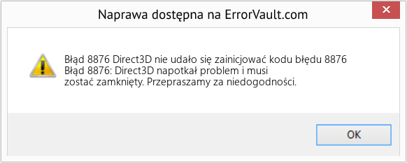 Fix Direct3D nie udało się zainicjować kodu błędu 8876 (Error Błąd 8876)