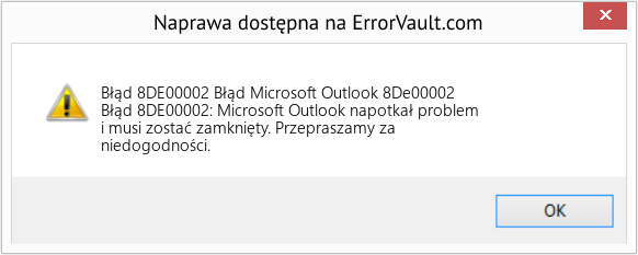 Fix Błąd Microsoft Outlook 8De00002 (Error Błąd 8DE00002)