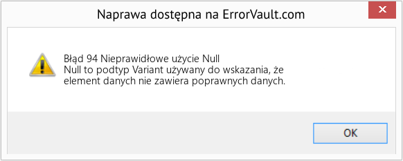 Pobierz Błąd <?php echo $number; ?> (Nieprawidłowe użycie Null) Narzędzie naprawcze Fix Nieprawidłowe użycie Null (Error Błąd 94)