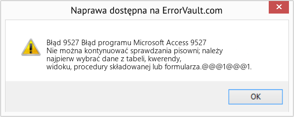 Fix Błąd programu Microsoft Access 9527 (Error Błąd 9527)