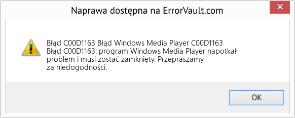 Fix Błąd Windows Media Player C00D1163 (Error Błąd C00D1163)