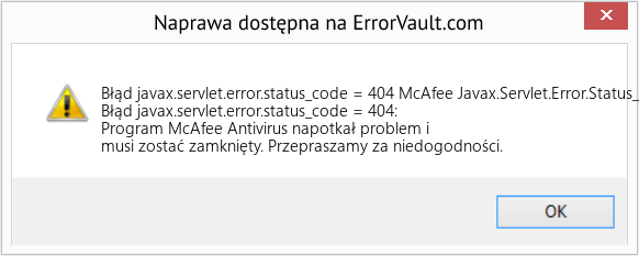 Fix McAfee Javax.Servlet.Error.Status_Code = 404 (Error Błąd javax.servlet.error.status_code = 404)