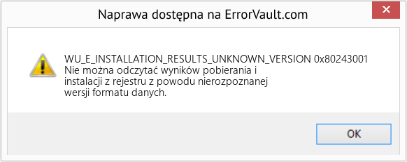 Pobierz Error WU_E_INSTALLATION_RESULTS_UNKNOWN_VERSION (0x80243001) Repair Tool Fix 0x80243001 (Error WU_E_INSTALLATION_RESULTS_UNKNOWN_VERSION)