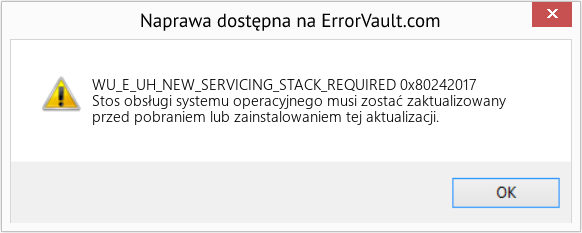 Fix 0x80242017 (Error WU_E_UH_NEW_SERVICING_STACK_REQUIRED)