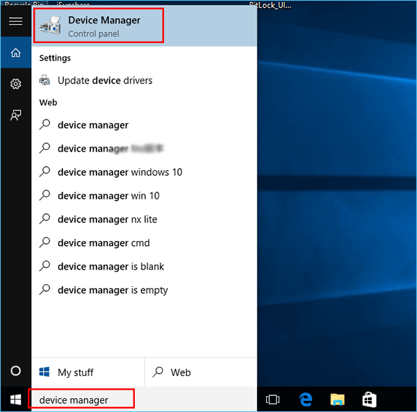 Press the Windows key and type Device Manager. Select Device Manager from the search results.