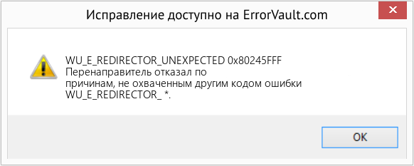 Fix 0x80245FFF (Error WU_E_REDIRECTOR_UNEXPECTED)