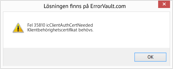 Fix icClientAuthCertNeeded (Error Fel 35810)