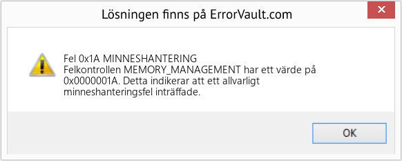 Fix MINNESHANTERING (Error Fel 0x1A)