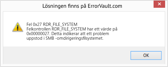 Fix RDR_FILE_SYSTEM (Error Fel 0x27)