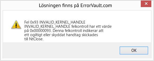 Fix INVALID_KERNEL_HANDLE (Error Fel 0x93)