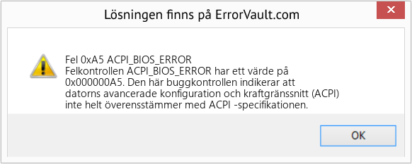 Fix ACPI_BIOS_ERROR (Error Fel 0xA5)