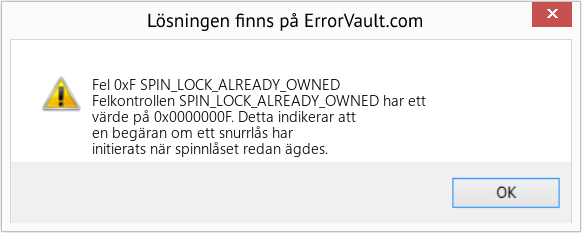 Fix SPIN_LOCK_ALREADY_OWNED (Error Fel 0xF)
