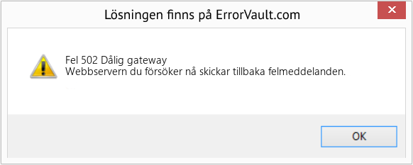 Fix Dålig gateway (Error Fel 502)