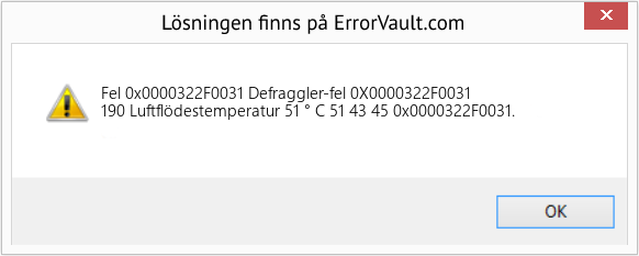 Fix Defraggler-fel 0X0000322F0031 (Error Fel 0x0000322F0031)