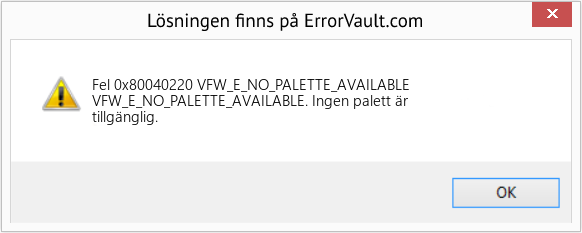 Fix VFW_E_NO_PALETTE_AVAILABLE (Error Fel 0x80040220)