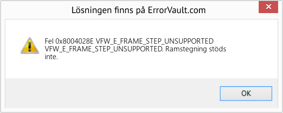 Fix VFW_E_FRAME_STEP_UNSUPPORTED (Error Fel 0x8004028E)