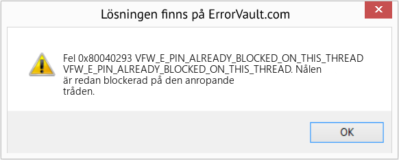 Download Error <?php echo $number; ?> (VFW_E_PIN_ALREADY_BLOCKED_ON_THIS_THREAD) Repair Tool Fix VFW_E_PIN_ALREADY_BLOCKED_ON_THIS_THREAD (Error Fel 0x80040293)