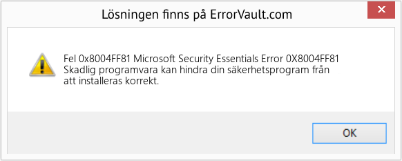 Fix Microsoft Security Essentials Error 0X8004FF81 (Error Fel 0x8004FF81)