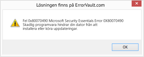 Fix Microsoft Security Essentials Error 0X80070490 (Error Fel 0x80070490)