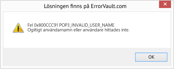Fix POP3_INVALID_USER_NAME (Error Fel 0x800CCC91)